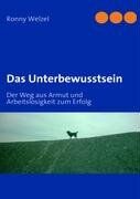 Ronny Welzel - Das Unterbewusstsein: Der Weg aus Armut und Arbeitslosigkeit zum Erfolg - Preis vom 11.10.2026 03:10:56 h