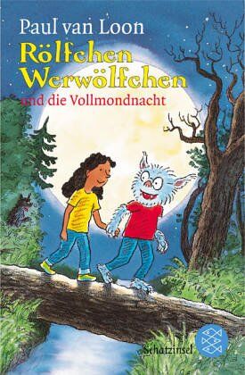 Loon, Paul Van - Rölfchen Werwölfchen und die Vollmondnacht. - Preis vom 05.10.2026 03:47:11 h