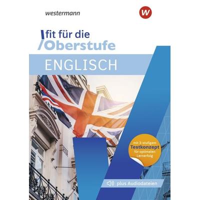 Fit für die Oberstufe. Englisch, Taschenbuch von Cornelia Klameth,Sarah Nowotny, Westermann Lernwelten GmbH
