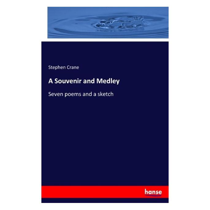 Hansebooks A Souvenir and Medley (Englisch, Softcover, Stephen Crane) (55903176)