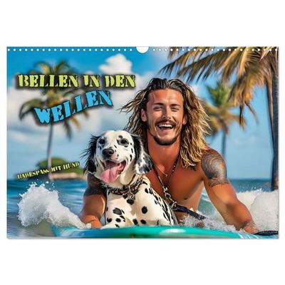 Bellen in den Wellen - Badespaß mit Hund (Wandkalender 2027 DIN A3 quer), CALVENDO Monatskalender