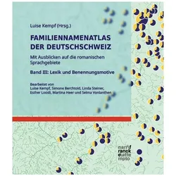Familiennamenatlas der Deutschschweiz (FDS). Mit Ausblicken auf die romanischen Sprach, Fachbücher von Luise Kempf