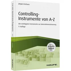 Controlling-Instrumente von A - Z, Fachbücher von Jörgen Erichsen