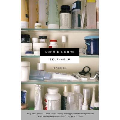 Self-Help, Taschenbuch von Lorrie Moore, Random House N.Y., 978-0-307-27729-9