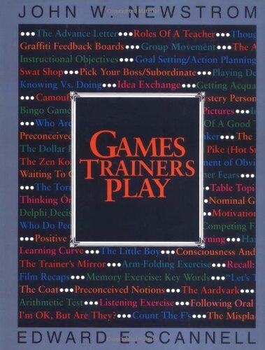 Newstrom, John W. - Games Trainers Play: Experimental Learning Exercises (McGraw-Hill Training) - Preis vom 09.10.2026 07:28:09 h