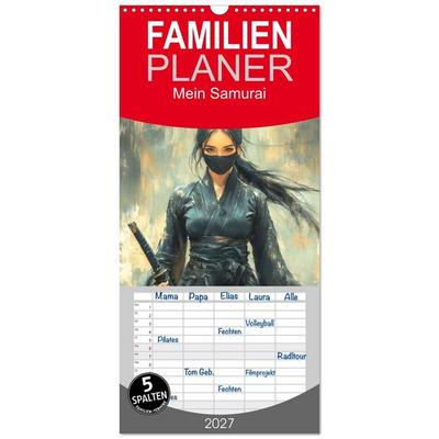 Familienplaner 2027 - Mein Samurai mit 5 Spalten (Wandkalender, 21 x 45 cm) CALVENDO