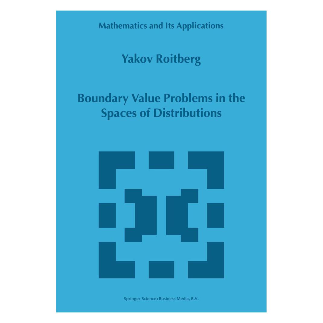 Springer Boundary Value Problems in the Spaces of Distributions (Englisch, Softcover, Y Roitberg, Y. Roitberg) (55373589)