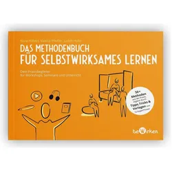 Methodenbuch für selbstwirksames Lernen, Fachbücher von Judith Holle, Valeria Pfeiffer, Nora Hilbert