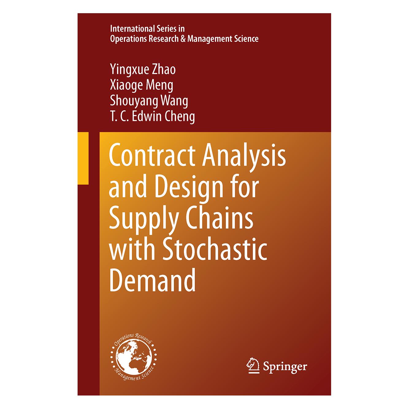 Springer Contract Analysis and Design for Supply Chains with Stochastic Demand (Englisch, Hardcover, Shouyang Wang) (9781489976321)