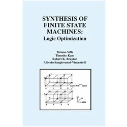 Synthesis of Finite State Machines, Fachbücher von Tiziano Villa, Timothy Kam, Robert K Brayton