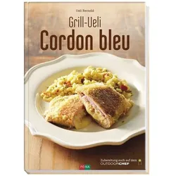 Grill-Ueli Cordon-Bleu, Ratgeber von Grill-Ueli, Andreas Thumm, Ueli Bernold
