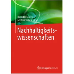 Nachhaltigkeitswissenschaften, Fachbücher von Gerd Michelsen, Harald Heinrichs