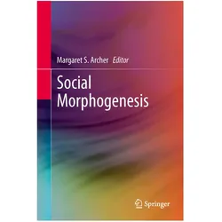 Social Morphogenesis, Fachbücher von Margaret S. Archer, Margaret, S Archer