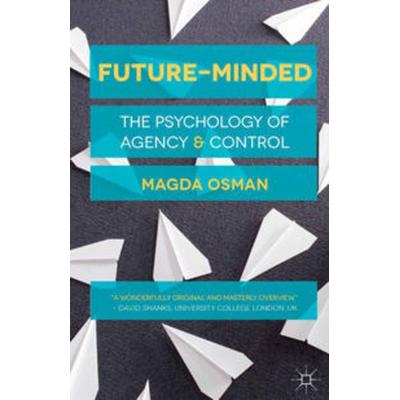 Future-Minded, Taschenbuch von Magda Osman, Macmillan Education Elt, 978-1-137-02226-4