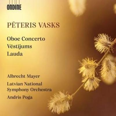 Oboe Concerto; Lauda; Vestijums - Albrecht Mayer,Poga,Latvian National SO, CD