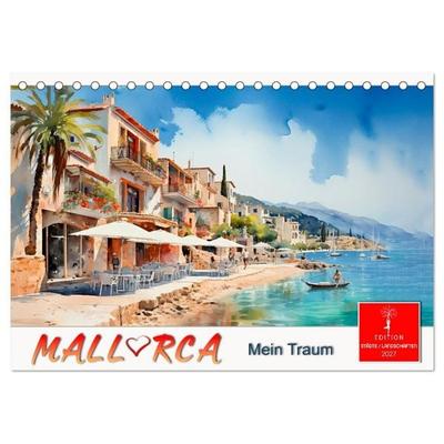 Mallorca mein Traum (Tischkalender 2027 DIN A5 quer), CALVENDO Monatskalender