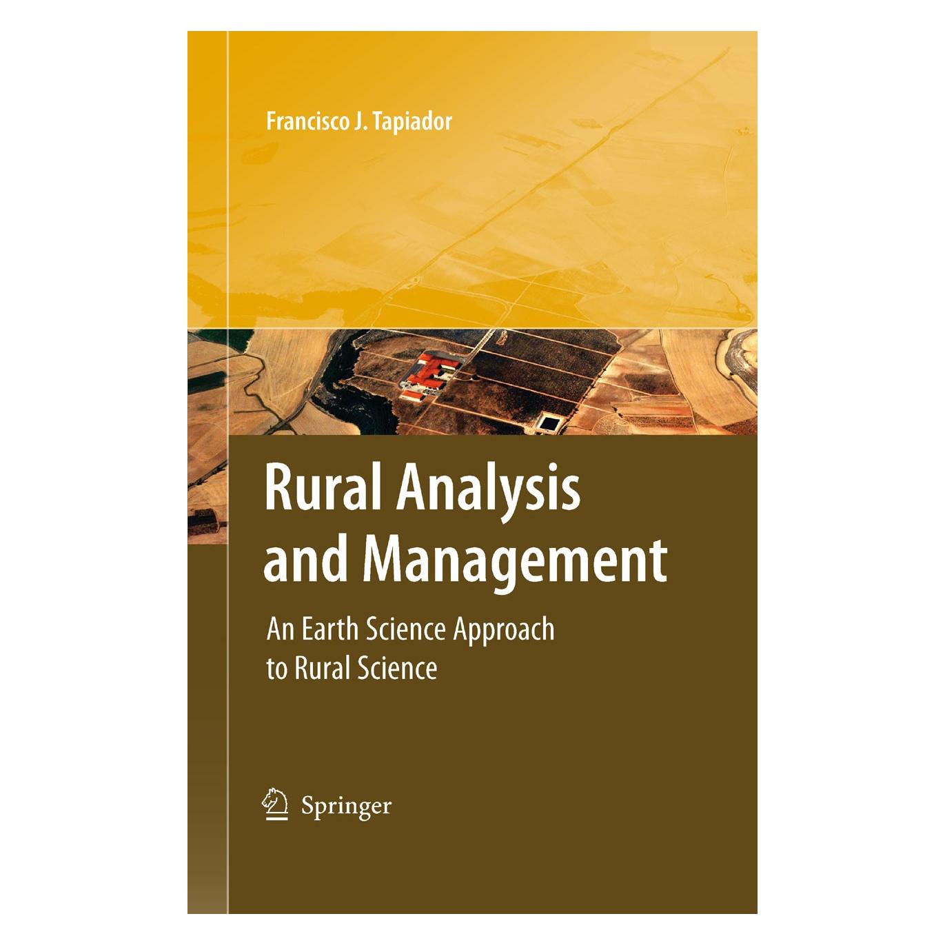Springer Rural Analysis and Management (Englisch, Hardcover, Francisco J. Tapiador) (9783540733423)