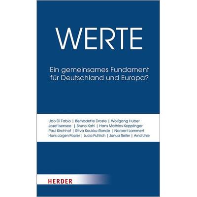 Werte, Gebundene Ausgabe von , Herder, 978-3-451-38587-2