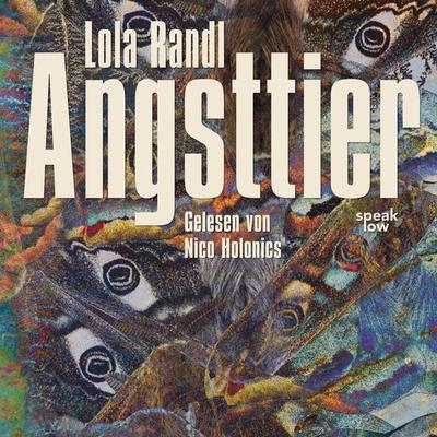 Angsttier - Lola Randl, Audio, 9783948674700