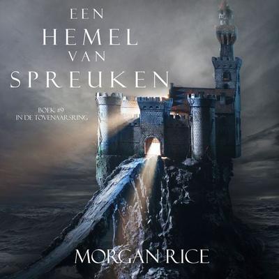 Een Hemel Van Spreuken (Boek & 9 in de Tovenaarsring) - Morgan Rice, Audio, 9781094315492