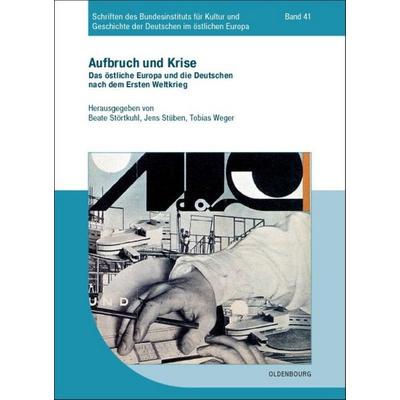 Aufbruch und Krise, Gebundene Ausgabe von , De Gruyter Oldenbourg, 978-3-486-59797-4