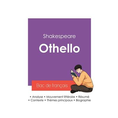 Réussir son Bac de français 2027 : Analyse de la pièce Othello de Shakespeare, Taschenbuch von Shakespeare, Bac de français, 978-2-38599-487-7