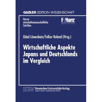 Wirtschaftliche Aspekte Japans und Deutschlands im Vergleich, Taschenbuch von , Deutscher Universitätsverlag, 978-3-8244-6379-4