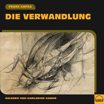 Die Verwandlung - Franz Kafka, Audio, 9783991576402