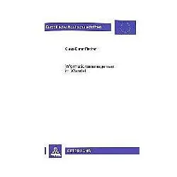 Informationsmanagement im Wandel, Fachbücher von Claus-Dieter Fischer