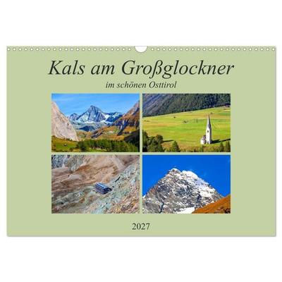 Kals am Großglockner (Wandkalender 2027 DIN A3 quer), CALVENDO Monatskalender