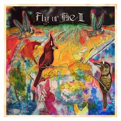 FLY OR DIE II: BIRD DOGS OF PARADISE (IA11) (DLX), Schallplatten