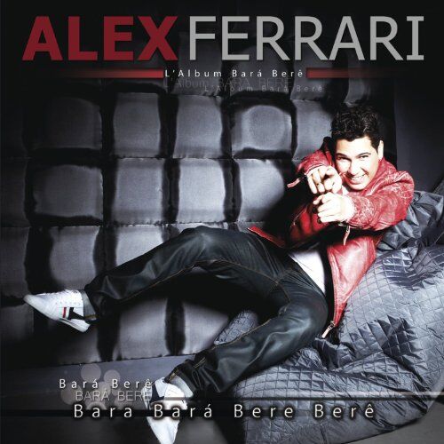 Alex Ferrari - Bara Bere - Preis vom 30.09.2026 09:01:18 h