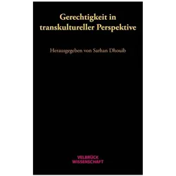 Gerechtigkeit in transkultureller Perspektive, Fachbücher von Sarhan Dhouib