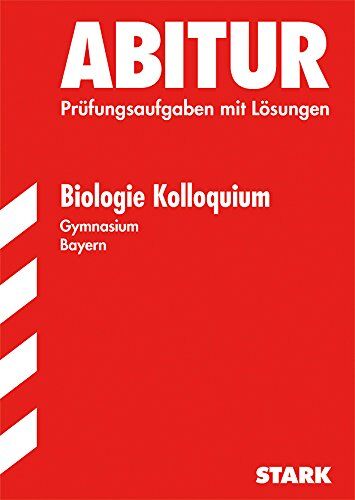 Irith Mornau - Abitur-Prüfungsaufgaben Gymnasium Bayern. Mit Lösungen / Biologie Kolloquium - Preis vom 09.10.2026 07:28:09 h