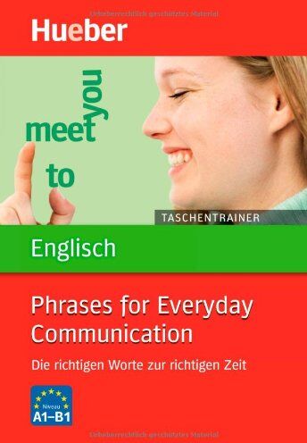 John Stevens - Taschentrainer Englisch - Phrases for Everyday Communication: Die richtigen Worte zur richtigen Zeit - Preis vom 09.10.2026 07:28:09 h