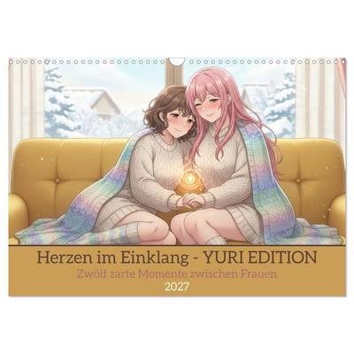 Herzen im Einklang - YURI EDITION (Wandkalender 2027 DIN A3 quer), CALVENDO Monatskalender