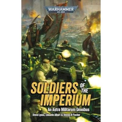 Soldiers of the Imperium, Taschenbuch von Steve Lyons, Simon & Schuster Uk, 978-1-80407-646-0