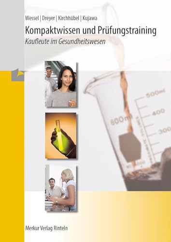 Bernhard Wessel - Kompaktwissen und Prüfungstraining: Kaufleute im Gesundheitswesen - Preis vom 09.10.2026 07:28:09 h