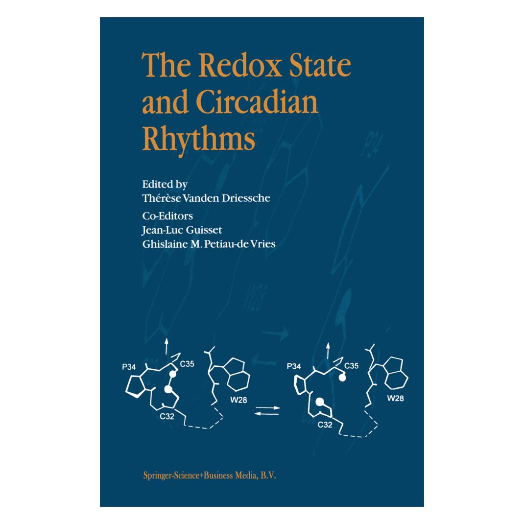 Springer The Redox State and Circadian Rhythms (Englisch, Softcover, G. M. Petiau-de Vries, J. L. Guisset, Thérèse Vanden Driessche) (55373737)