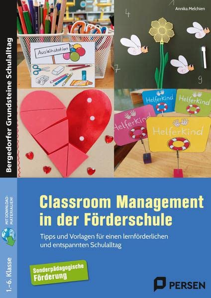 Annika Melchien - Classroom Management in der Förderschule: Tipps und Vorlagen für einen lernförderlichen und entspannten Schulalltag (1. bis 6. Klasse) (Bergedorfer Grundsteine Schulalltag - SoPäd) - Preis vom 13.10.2026 11:25:28 h