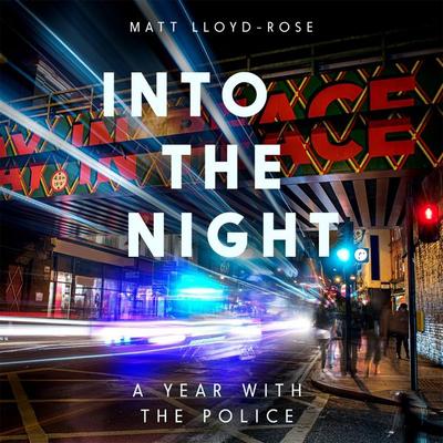 Into the Night - Matt Lloyd-Rose, Audio, 9781035004270