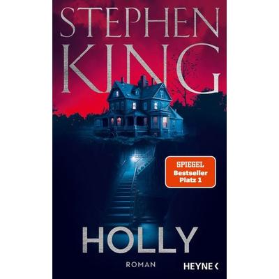 Holly, Gebundene Ausgabe von Stephen King, Heyne