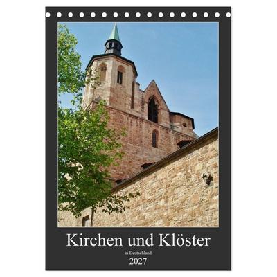 Kirchen und Klöster in Deutschland (Tischkalender 2027 DIN A5 hoch), CALVENDO Monatskalender