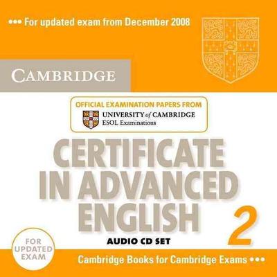 Cambridge Certificate in Advanced English 2 Updated Exam audio CDs(2) - Cambridge ESOL, CD, 9780521714495