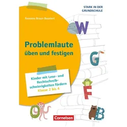 Stark in der Grundschule, Deutsch, Klasse 2-4, Problemlaute üben und festigen, Kinder mit Lese- und, Fachbücher von Romaine Braun-Baustert