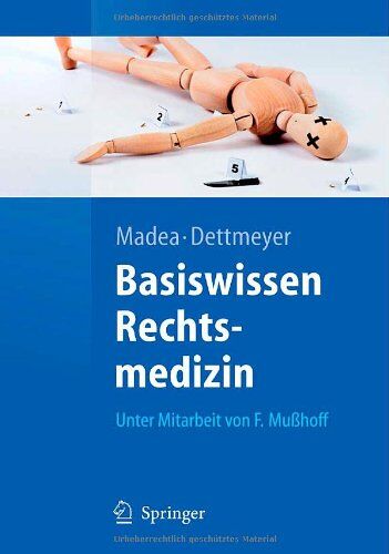 Burkhard Madea - Basiswissen Rechtsmedizin (Springer-Lehrbuch) - Preis vom 09.10.2026 07:28:09 h