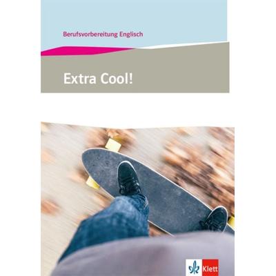 Extra Cool! Berufsvorbereitung Englisch, Set von , Klett Schulbuchverlag, 978-3-12-808127-4