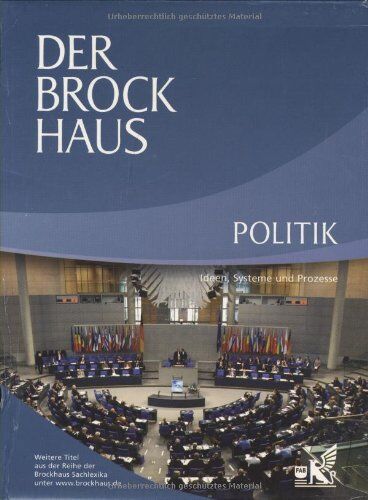 Der Brockhaus Politik: Ideen, Systeme und Prozesse - Preis vom 09.10.2026 07:28:09 h