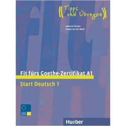Fit fürs Goethe-Zertifikat A1 DaF +aud., Sprachbücher von Frauke van der Werff, Johannes Gerbes