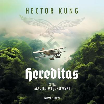 Hereditas - Hector Kung, Audio, 9789180858120